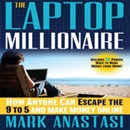 The Laptop Millionaire by Mark Anastasi