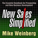 New Sales. Simplified. by Mike Weinberg