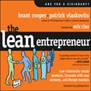The Lean Entrepreneur by Brant Cooper