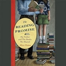 The Reading Promise: My Father and the Books We Shared by Alice Ozma