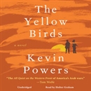 The Yellow Birds by Kevin Powers