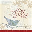 An Altar in the World: A Geography of Faith by Barbara Brown Taylor