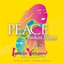 Peace from Broken Pieces by Iyanla Vanzant
