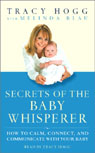 Secrets of the Baby Whisperer by Tracy Hogg