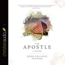 The Apostle: A Life of Paul by John Pollock