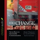 Communicating for a Change by Andy Stanley