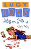 Lucy Rose: Big on Plans by Katy Kelly