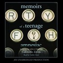 Memoirs of a Teenage Amnesiac by Gabrielle Zevin