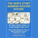 The Quick Start Seminar Success System by David R. Portney
