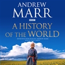 A History of the World by Andrew Marr