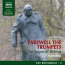 Farewell the Trumpets by Jan Morris