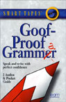Goof-Proof Grammar by Margaret M. Bynum