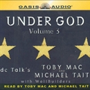 Under God: Volume 3 by Toby Mac