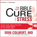 The New Bible Cure for Stress by Don Colbert