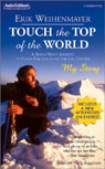 Touch the Top of the World by Erik Weihenmayer