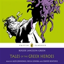 Tales of the Greek Heroes by Roger Lancelyn Green