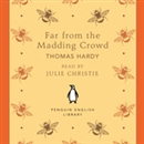 Far From the Madding Crowd by Thomas Hardy