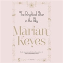 The Brightest Star in the Sky by Marian Keyes
