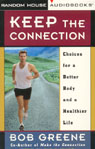 Keep the Connection by Bob Greene