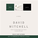 Black Swan Green by David Mitchell
