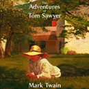 The Adventures of Tom Sawyer by Mark Twain