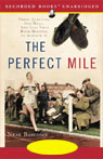 The Perfect Mile by Neal Bascomb