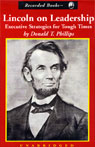 Lincoln on Leadership by Donald T. Phillips