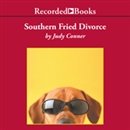 Southern Fried Divorce by Judy Conner