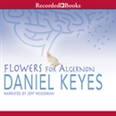 Flowers for Algernon by Daniel Keyes
