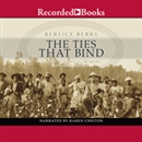 The Ties That Bind by Bertice Berry