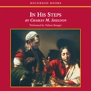 In His Steps by Charles Sheldon