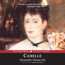 Camille: The Lady of the Camellias by Alexandre Dumas