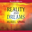 Reality and Dreams by Muriel Spark