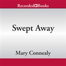 Swept Away by Mary Connealy