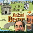 Behind the Scenes at the Museum of Baked Beans by Hunter Davies