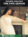 The Evil Genius by Wilkie Collins