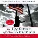 In Defense of Our America by Anthony D. Romero