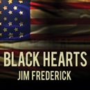 Black Hearts by Jim Frederick