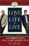 Love the Life You Live by Les Parrott
