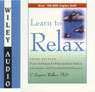 Learn to Relax by C. Eugene Walker, Ph.D.