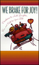 We Brake for Joy! by Patsy Clairmont