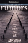 Rumors of Another World by Philip Yancey