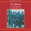 The Balkans by Mark Mazower