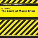 The Count of Monte Cristo: CliffsNotes by James L. Roberts