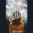 The Cuckoo's Calling by Robert Galbraith