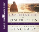 Experiencing The Resurrection by Henry Blackaby