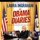 The Obama Diaries by Laura Ingraham