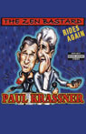 The Zen Bastard Rides Again by Paul Krassner
