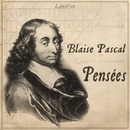 Pensees by Blaise Pascal