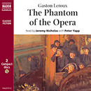 The Phantom of the Opera by Gaston Leroux